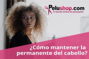 cómo mantener la permanente del cabello