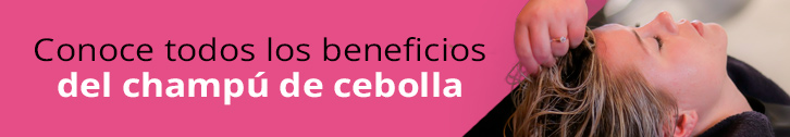 beneficios del champú de cebolla