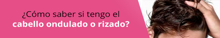 características del pelo ondulado frente al pelo rizado