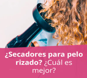 secador-pelo-rizado