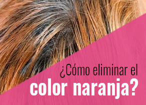 eliminar color naranja pelo