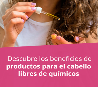 beneficios de usar productos para el cabello sin quimicos